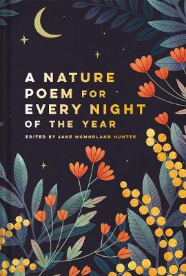 Nature Poem for Every Night of the Year, A